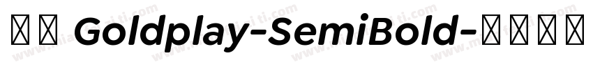 字体 Goldplay-SemiBold字体转换